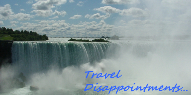 Travel Disappointments